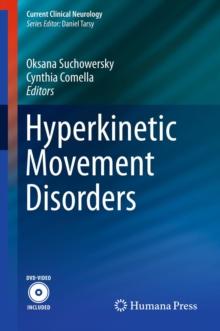 Hyperkinetic Movement Disorders