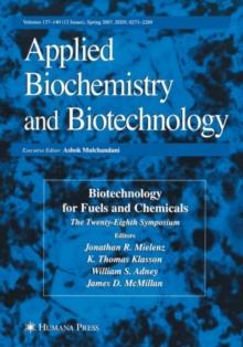 Biotechnology for Fuels and Chemicals : The Twenty-Eighth Symposium.