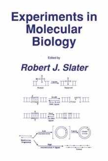 Experiments in Molecular Biology