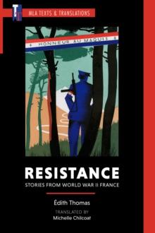 Resistance : Stories from World War II France