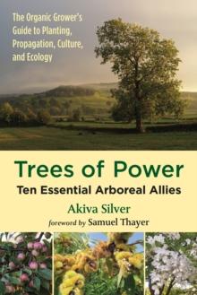 Trees of Power : Ten Essential Arboreal Allies