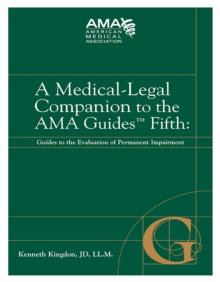 A Medical-Legal Companion to the AMA Guides Fifth