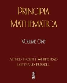 Principia Mathematica - Volume One