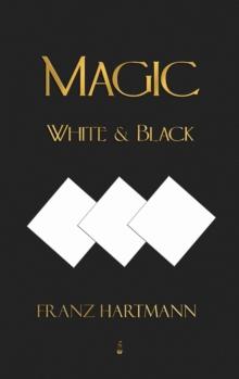 Magic, White and Black - Eighth American Edition