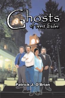 Ghosts of West Baden: Book Five in the West Baden Murders series