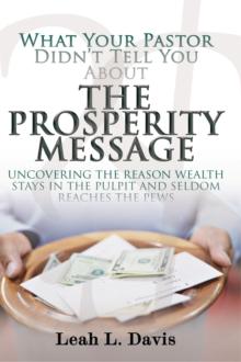 What Your Pastor Didn't Tell You About The Prosperity Message