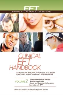 Clinical EFT Handbook Volume 2