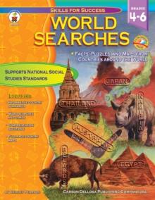 World Searches, Grades 4 - 6 : Facts, Puzzles, and Maps from Countries around the World