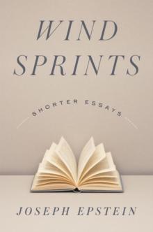 Wind Sprints : Shorter Essays