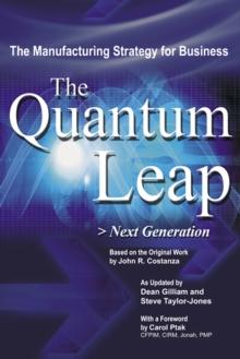 The Quantum Leap : Next Generation