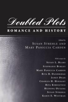 Doubled Plots : Romance and History