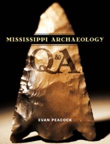 Mississippi Archaeology Q & A