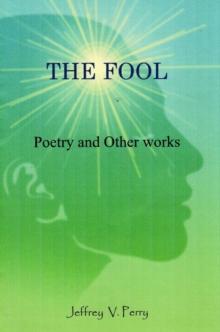 Fool (Poetry and Other Works)