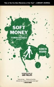 Soft Money : A Filomena Buscarsela Mystery