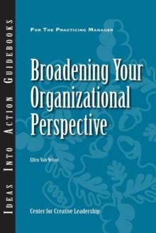 Broadening Your Organizational Perspective