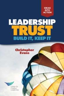 Leadership Trust: Build It, Keep It