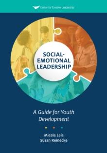 Social-Emotional Leadership: A Guide for Youth Development