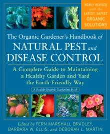 Organic Gardener's Handbook of Natural Pest and Disease Control