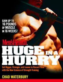 Men's Health Huge in a Hurry