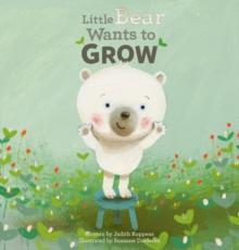 Little Bear Wants to Grow