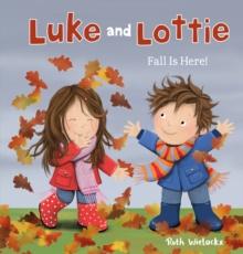 Luke & Lottie. Fall is Here!