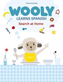 Wooly Learns Spanish. Search at home