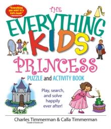 The Everything Kids' Princess Puzzle And Activity Book