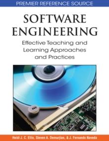 Software Engineering: Effective Teaching and Learning Approaches and Practices