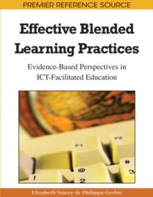 Effective Blended Learning Practices: Evidence-Based Perspectives in ICT-Facilitated Education