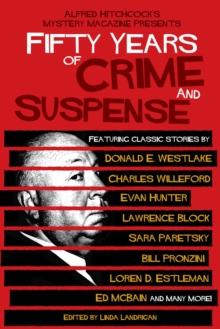 Alfred Hitchcock's Mystery Magazine Presents Fifty Years of Crime and Suspense