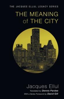 The Meaning of the City