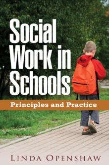 Social Work in Schools : Principles and Practice