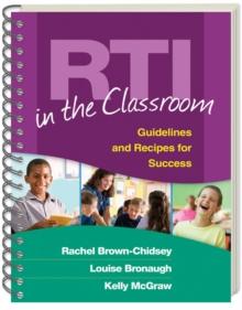 RTI in the Classroom : Guidelines and Recipes for Success