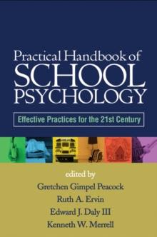 Practical Handbook of School Psychology : Effective Practices for the 21st Century