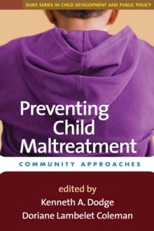 Preventing Child Maltreatment : Community Approaches