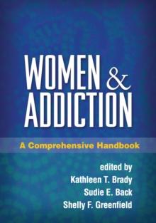 Women and Addiction : A Comprehensive Handbook