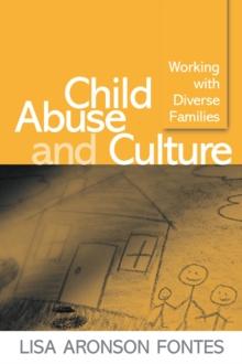 Child Abuse and Culture : Working with Diverse Families