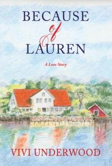 Because of Lauren : A Love Story