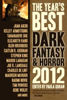 Year's Best Dark Fantasy & Horror, 2012 Edition