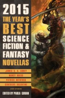 Year's Best Science Fiction & Fantasy Novellas 2015