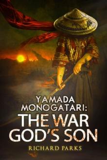 Yamada Monogatari: The War God's Son