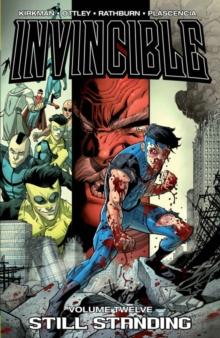 Invincible Volume 12: Still Standing