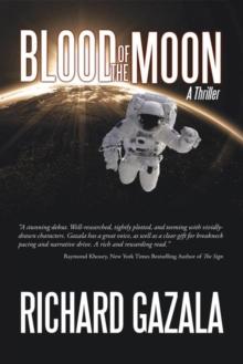 Blood of the Moon : A Thriller