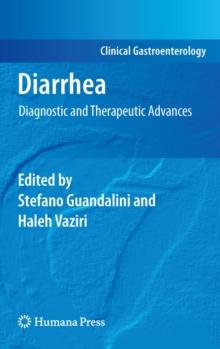 Diarrhea : Diagnostic and Therapeutic Advances