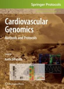 Cardiovascular Genomics : Methods and Protocols