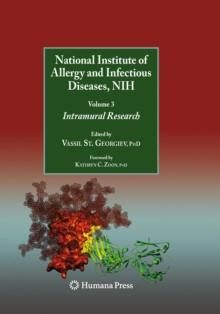 National Institute of Allergy and Infectious Diseases, NIH : Volume 3: Intramural Research