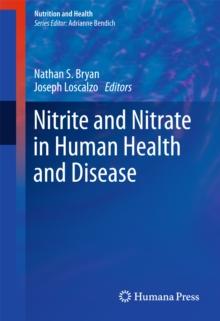 Nitrite and Nitrate in Human Health and Disease