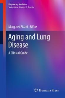 Aging and Lung Disease : A Clinical Guide