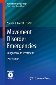 Movement Disorder Emergencies : Diagnosis and Treatment