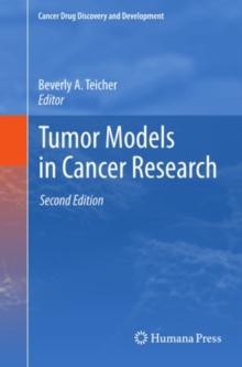 Tumor Models in Cancer Research